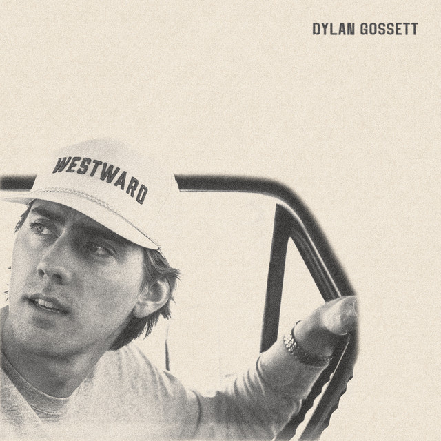 Westward — Dylan Gossett